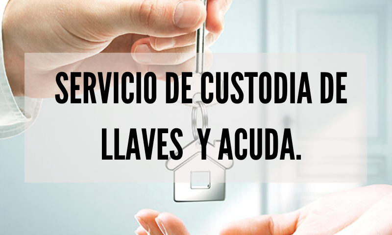 Servicio de Acuda y custodia de llaves