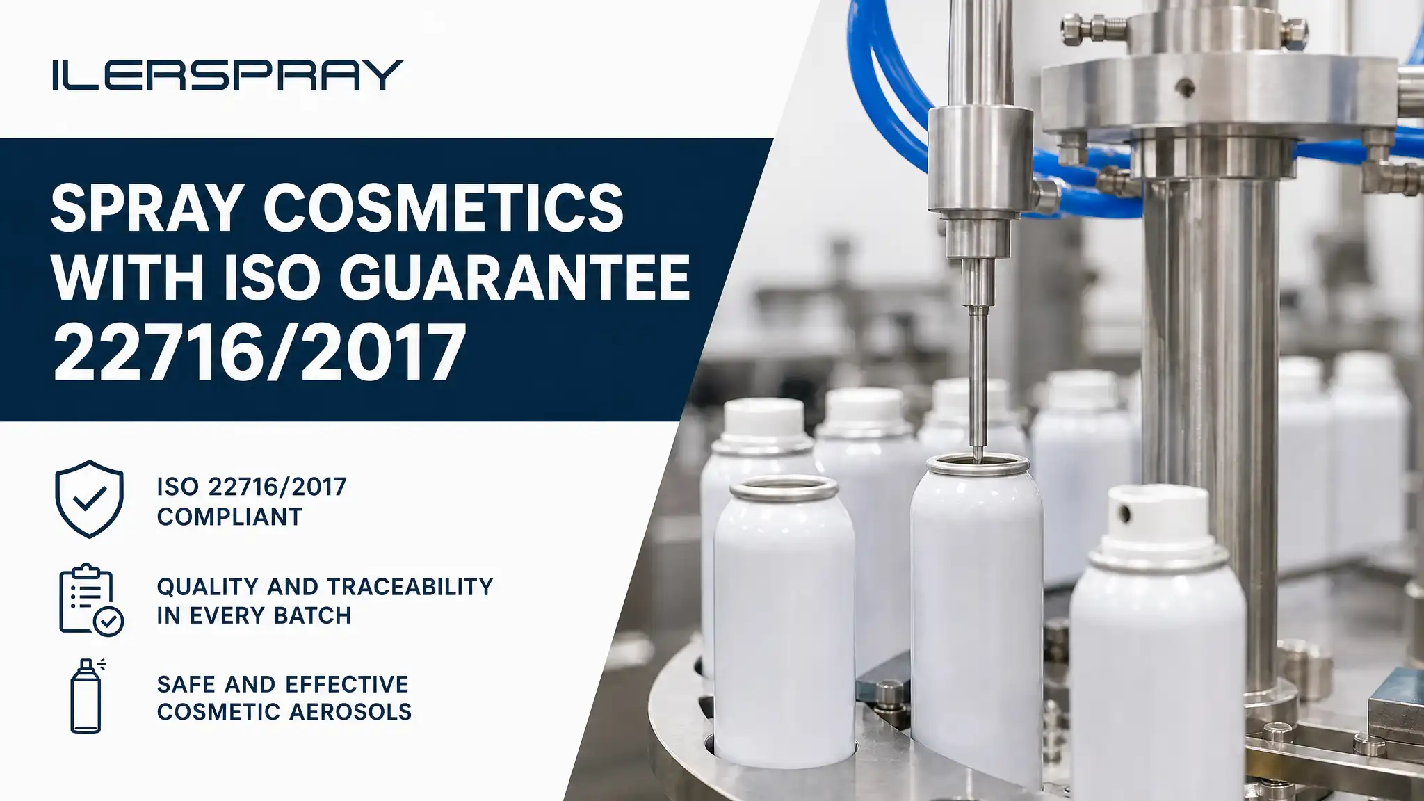Manufacturing Spray Cosmetics in Compliance with ISO 22716/2017
